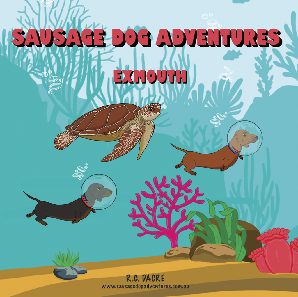 Sausage Dog Adventures - Exmouth (HARD COVER)